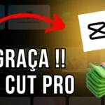 Como Usar o CapCut PRO De Graça